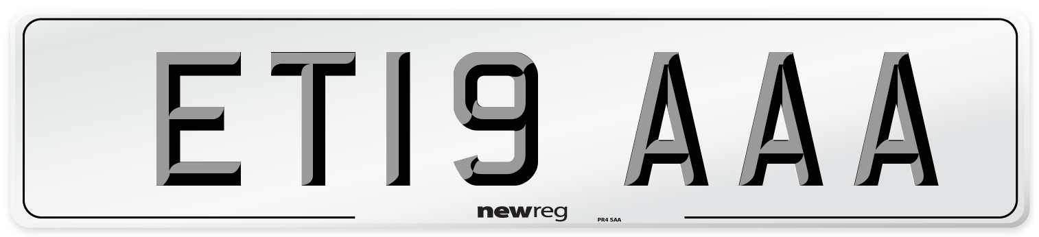 ET19 AAA Number Plate from New Reg